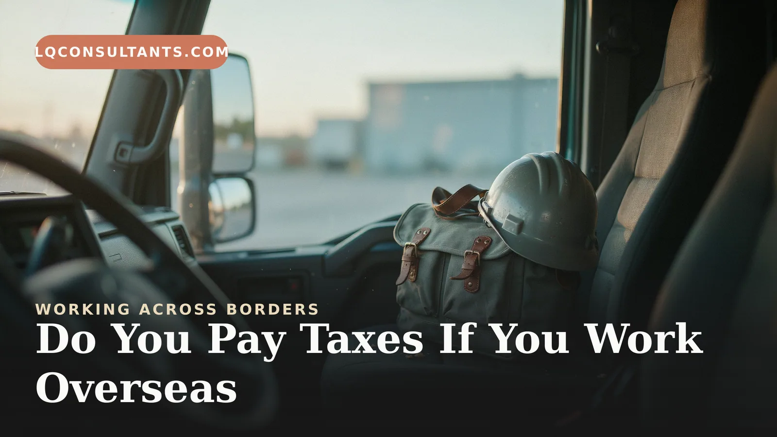 Do You Pay Taxes If You Work Overseas