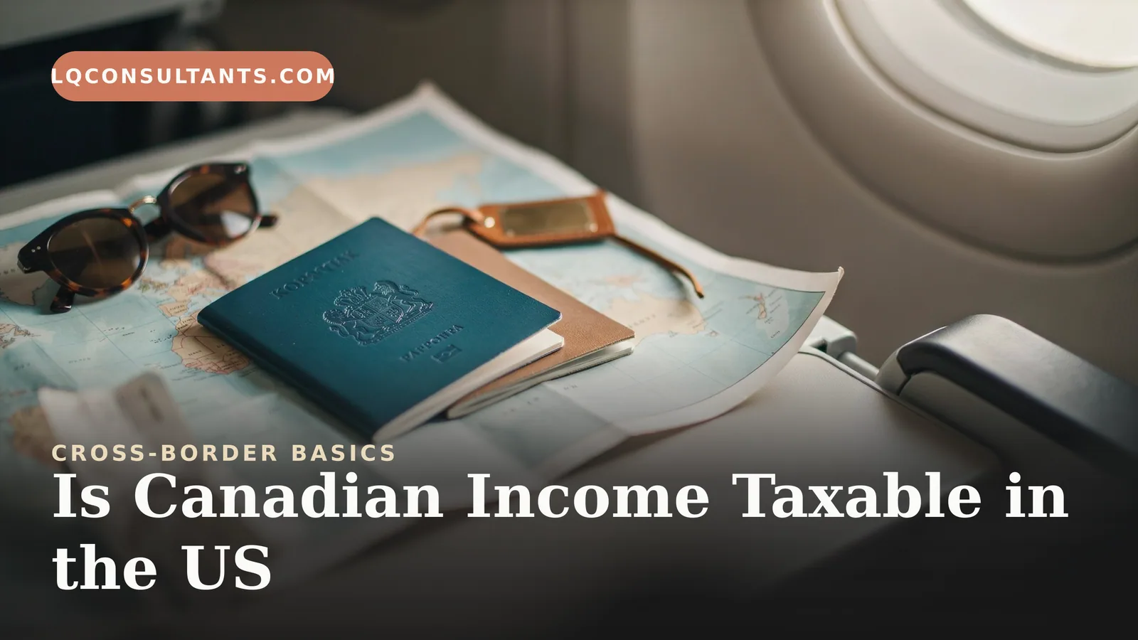 Is Canadian Income Taxable in the US