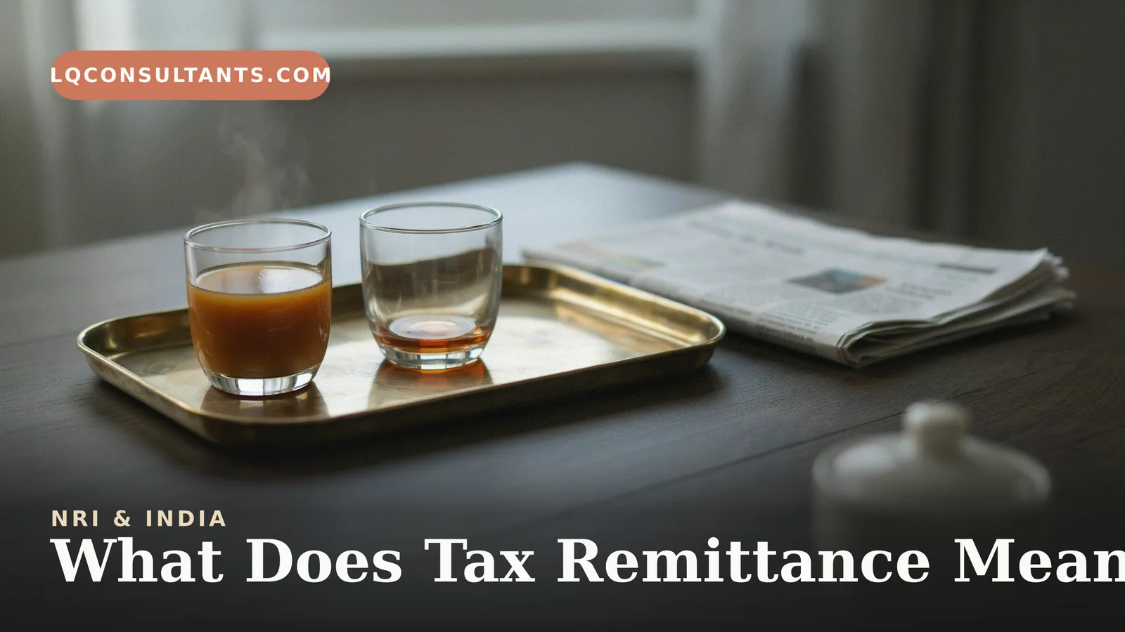 What Does Tax Remittance Mean