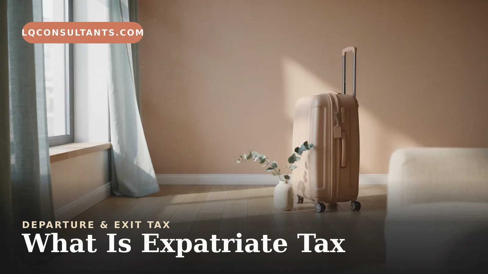 What Is Expatriate Tax