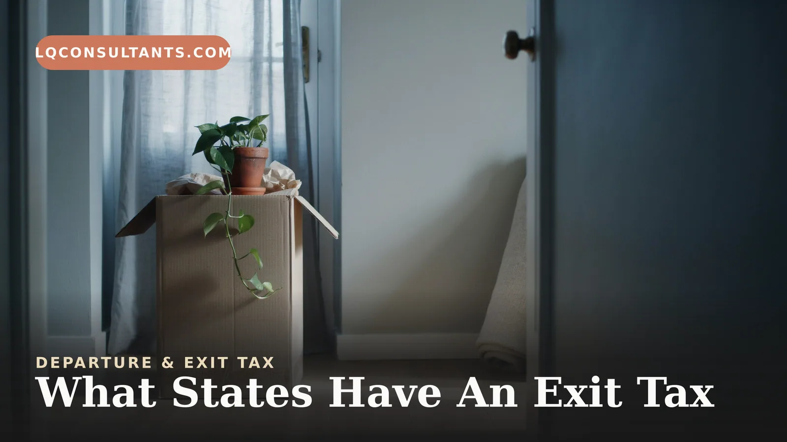 What States Have An Exit Tax